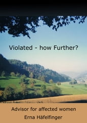 Violated - how Further?