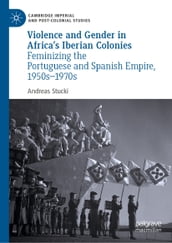 Violence and Gender in Africa s Iberian Colonies