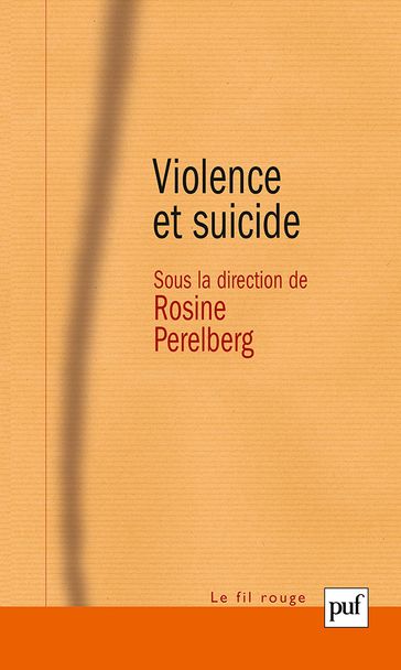 Violence et suicide - Rosine Perelberg