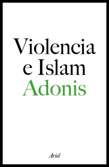 Violencia e islam - Adonis