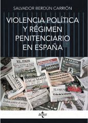 Violencia política y régimen penitenciario en España