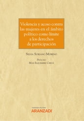 Violencia y acoso contra las mujeres en el ámbito político como límite a los derechos de participación