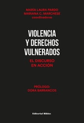 Violencia y derechos vulnerados