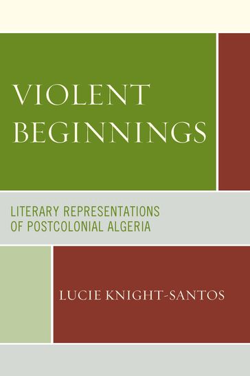 Violent Beginnings - Lucie Knight-Santos