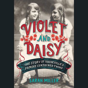 Violet and Daisy - Sarah Miller