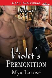 Violet s Premonition