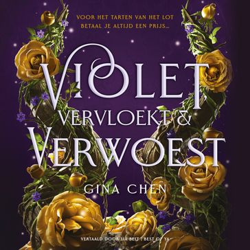 Violet, vervloekt & verwoest - Gina Chen