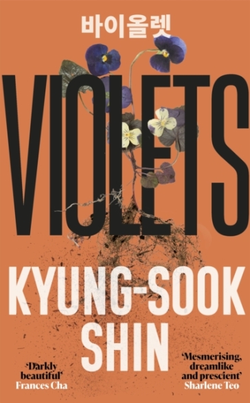 Violets - Kyung Sook Shin