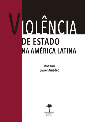 Violência de Estado na América Latina - Javier Amadeo