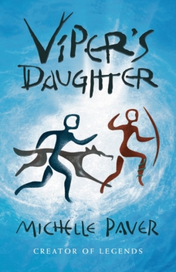 Viper's Daughter - Michelle Paver