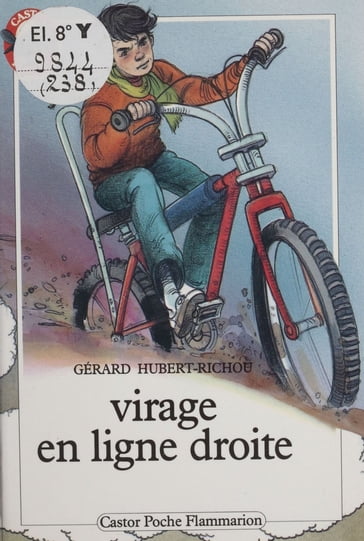 Virage en ligne droite - Gérard Hubert-Richou