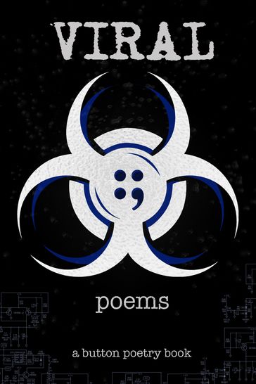 Viral - Button Poetry