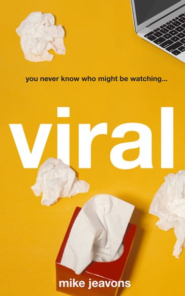 Viral - Mike Jeavons