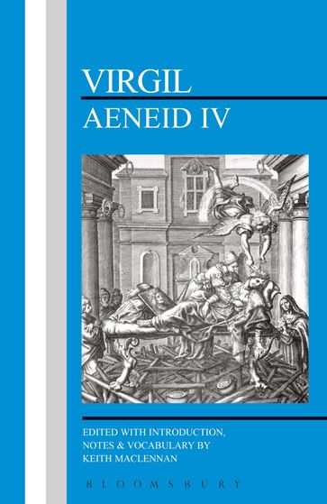 Virgil: Aeneid IV - Dr Keith Maclennan - Virgil