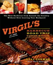 Virgil s Barbecue Road Trip Cookbook