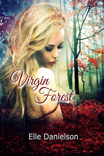 Virgin Forest - Elle Danielson