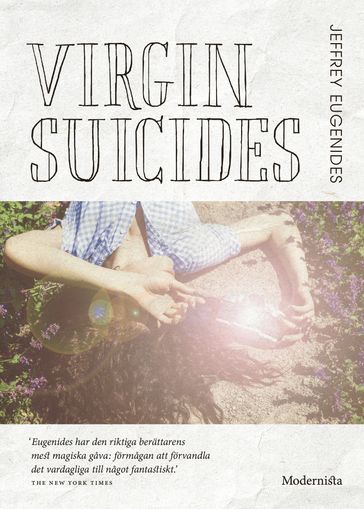 Virgin Suicides - Jeffrey Eugenides - Lars Sundh