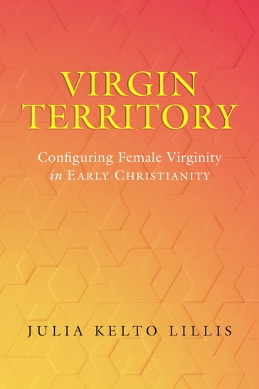 Virgin Territory - Julia Kelto Lillis