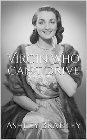 Virgin Who Can t Drive