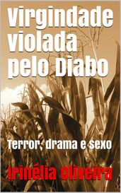 Virgindade violada pelo Demônio