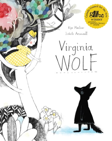 Virginia Wolf - Kyo Maclear