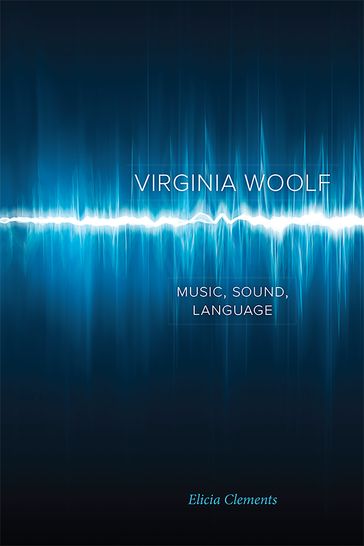 Virginia Woolf - Elicia Clements