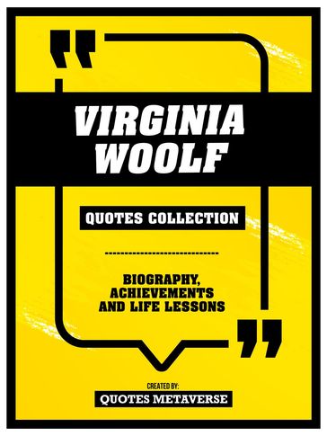 Virginia Woolf - Quotes Collection - Quotes Metaverse