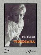 Viridiana - Scénario du film