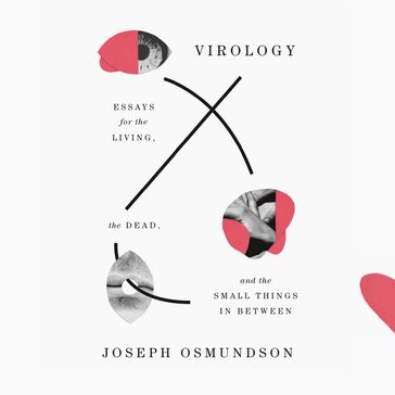 Virology - Joseph Osmundson