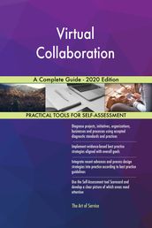 Virtual Collaboration A Complete Guide - 2020 Edition