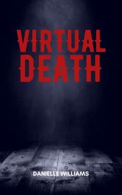 Virtual Death