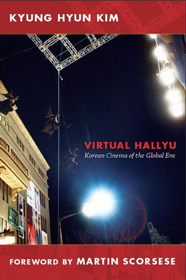 Virtual Hallyu - Kyung Hyun Kim