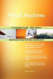 Virtual Machines A Complete Guide - 2021 Edition