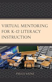 Virtual Mentoring for K12 Literacy Instruction