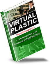 Virtual Plastic