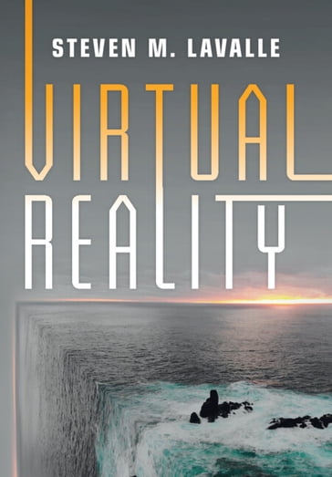 Virtual Reality - Steven M. LaValle