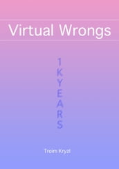 Virtual Wrongs