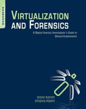 Virtualization and Forensics