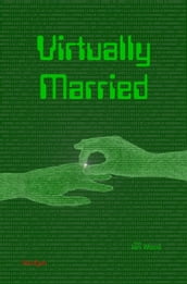 Virtually Married