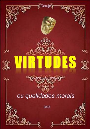 Virtudes - Carlos Araujo Carujo