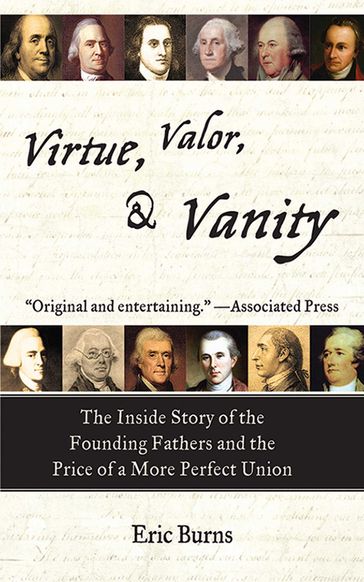 Virtue, Valor, and Vanity - Eric Burns