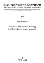 Virtuelle Beschlussfassung im Betriebsverfassungsrecht