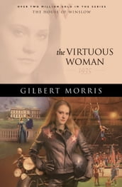 Virtuous Woman, The (House of Winslow Book #34)