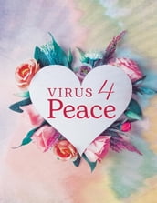 Virus 4 Peace