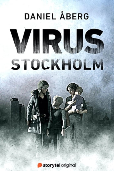 Virus: Stockholm - S1 - Daniel Åberg