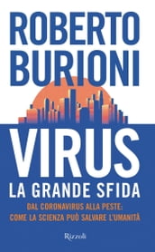 Virus, la grande sfida