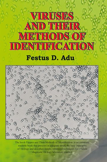 Viruses and Their Methods of Identification - Festus D. Adu