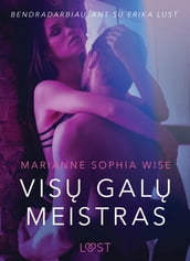 Vis gal meistras seksuali erotika