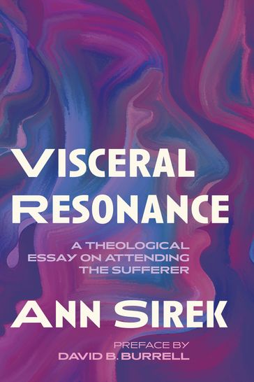 Visceral Resonance - Ann Sirek - David B. Burrell