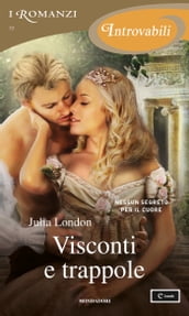 Visconti e trappole (I Romanzi Introvabili)